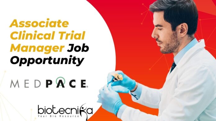 Associate Clinical Trial Manager Job Opportunity