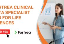 Fortrea Clinical Data Specialist Job For Life Sciences, Apply Online Fortrea Clinical Data Job