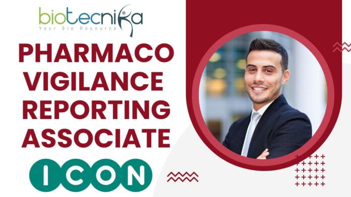 Pharmacovigilance Reporting Associate ICON plc Apply Now