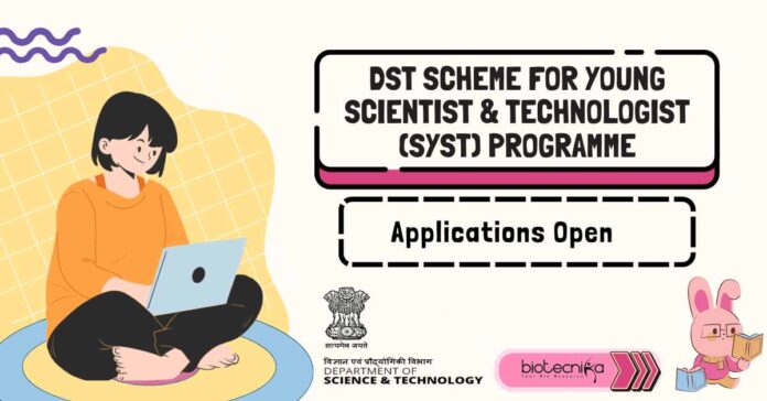 DST Scheme for Young Scientist & Technologist (SYST)