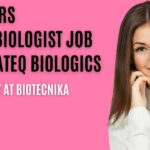 Freshers Microbiologist Job at CuraTeQ Biologics