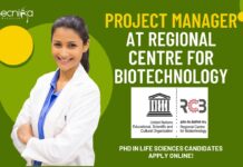 Project Manager at Regional Centre for Biotechnology – PhD Life Sciences Apply Online! Project Manager at Regional Centre for Biotechnology- PhD in life sciences Candidates Apply Online!