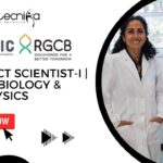 RGCB Hiring Project Scientist-I | Microbiology & Biophysics- Apply Now 