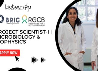 RGCB Hiring Project Scientist-I | Microbiology & Biophysics- Apply Now RGCB Hiring Project Scientist-I | Microbiology & Biophysics- Apply Now
