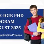 CSIR-IGIB PhD Program August 2025 – Online Application Process CSIR-IGIB PhD 2025 Program August - Online Application Process