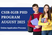 CSIR-IGIB PhD Program August 2025 – Online Application Process CSIR-IGIB PhD 2025 Program August - Online Application Process