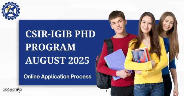 CSIR-IGIB PhD 2025 Program August - Online Application Process