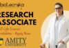 Join Amity University as a Research Associate! Apply Now! Research Associate – Amity University Noida Apply Now!