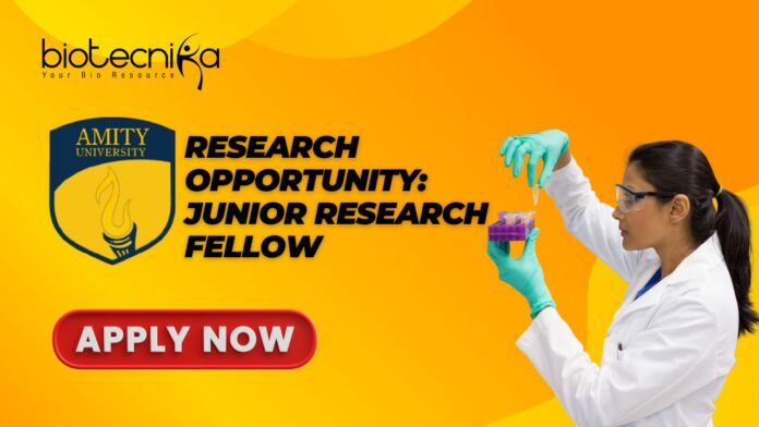 Research Opportunity: Junior Research Fellow at Amity University - Apply Now
