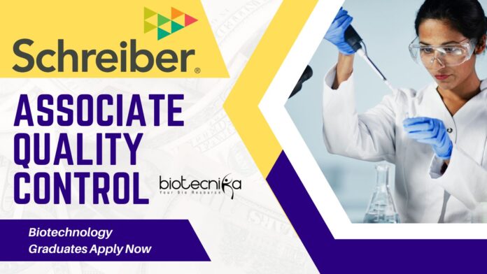 Schreiber Associate Quality Control - Biotechnology Graduates Apply Now 