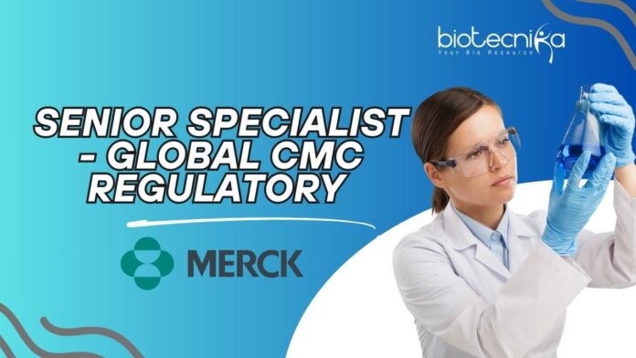 Senior Specialist - Global CMC Regulatory at Merck Healthcare
