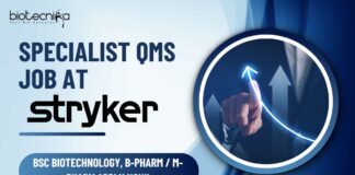 Specialist QMS Job at Stryker - BSC Biotechnology, B-Pharm M-Pharm Apply Now!