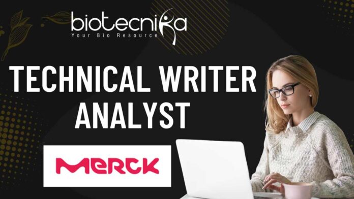 Merck Technical Writer Job Opening For Life Sciences, Apply Now