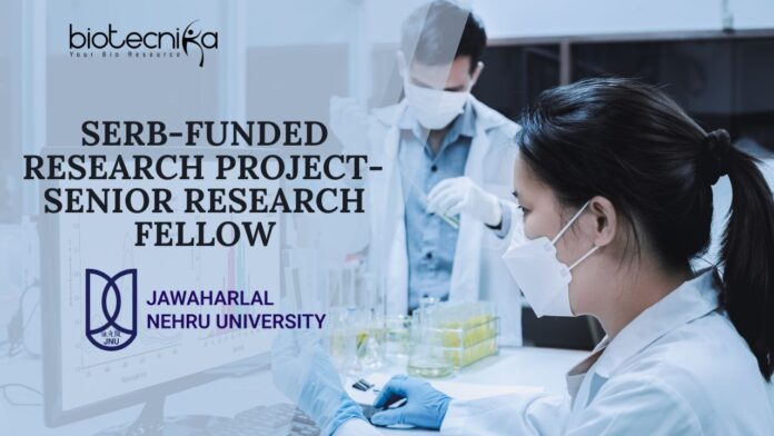SRF Positions at JNU - Biological Sciences & Bioinformatics Apply