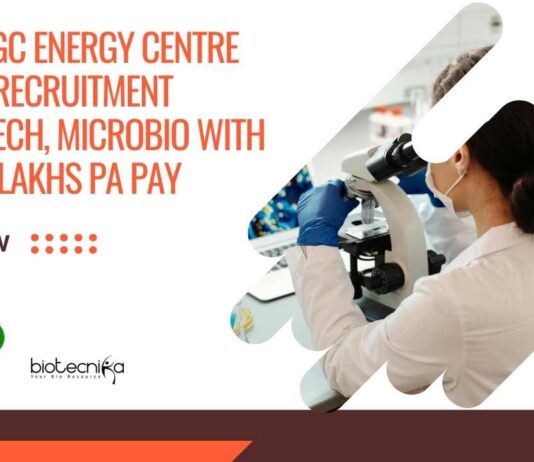 Govt ONGC Energy Centre Biotech Jobs