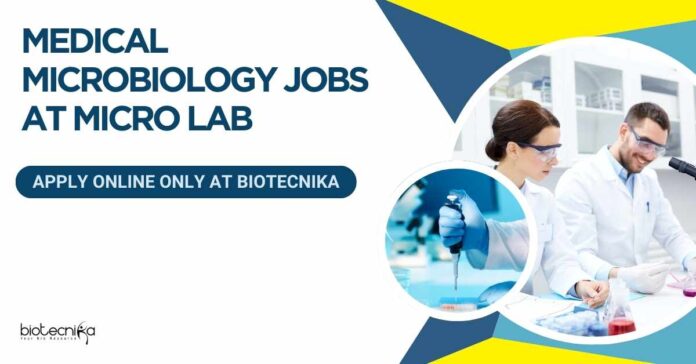 Medical Microbiology Jobs at Micro Lab