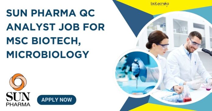 Sun Pharma QC Analyst Job
