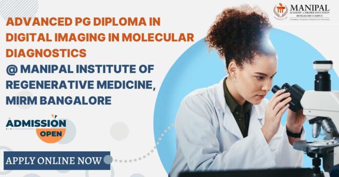 MIRM Advanced PG Diploma in Digital Imaging in Mol Diagnostics