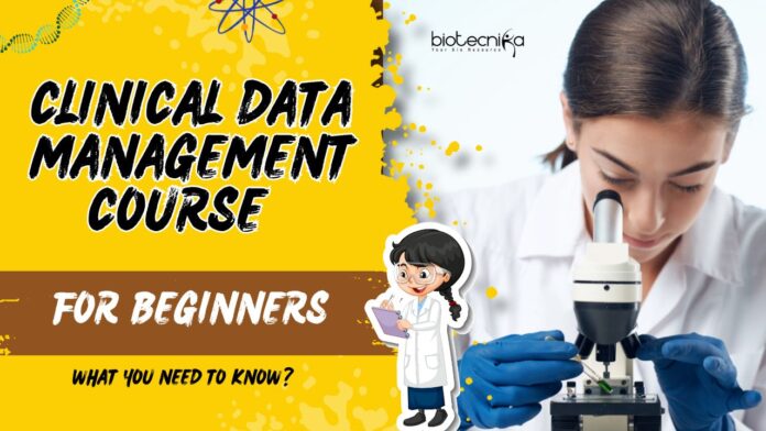 Clinical Data Management Course for Beginners