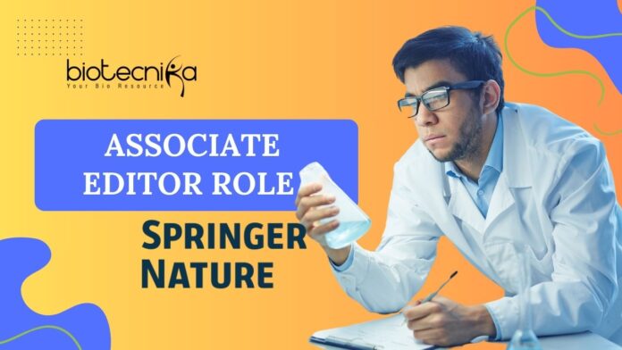 Associate Editor Role at Springer Nature. Apply Now!
