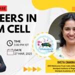 Biotecnika Hosts Insightful Webinar on Exploring Careers in Stem Cells with Dr. Sveta Chakrabarti, MIRM Bengaluru MIRM Stem Cells Careers Webinar by Dr. Sveta Chakrabarti