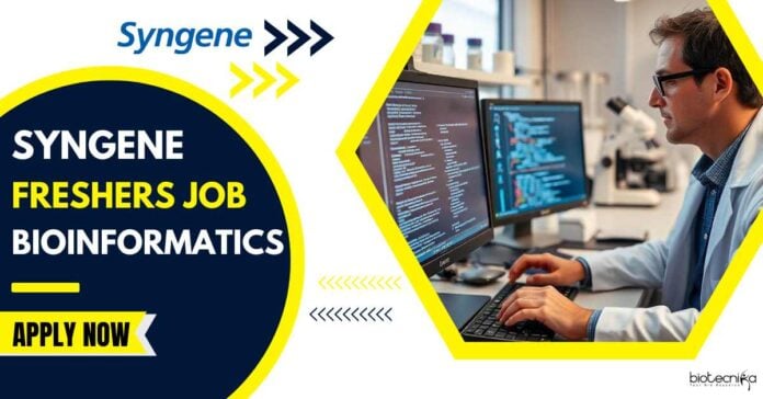 Syngene Freshers Bioinformatics Job