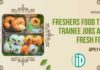 Freshers Food Tech Trainee Jobs