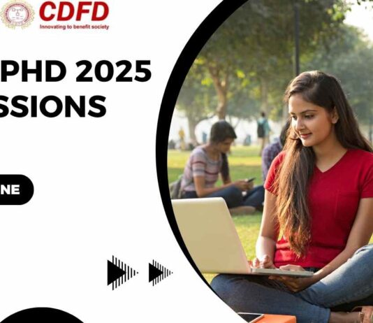 CDFD PhD 2025 Admissions Open