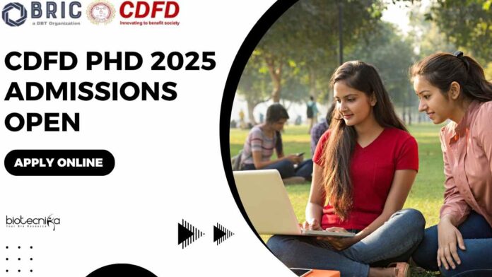 CDFD PhD 2025 Admissions Open