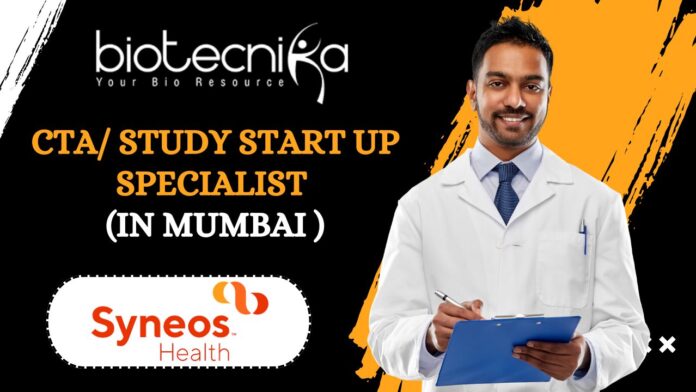 Syneos Health BSc Jobs For Life Sciences, Apply For Study Start Up Job Syneos Health is hiring a CTA/Study Start-Up Specialist for its Mumbai location! This role involves clinical trial documentation, regulatory submissions, ethics committee coordination, and site activation. If you have 3+ years of experience in trial start-up activities, a strong understanding of GCP/ICH guidelines, and excellent organizational skills, apply today to join a globally recognized clinical research organization. Job Title: CTA/ Study Start up Specialist (Mumbai Location) Location: India-Asia Pacific - IND-Client-Base Why Join Syneos Health: Passionate about employee development Supportive and engaged line management Total Self culture promoting authenticity Focus on creating a diverse and inclusive work environment Job Responsibilities for CTA/ Study StartUp Specialist: Responsible for activities related to study start up and ongoing study document management. Act as point of contact for local study teams and external stakeholders. Independently manages multiple country, study and site level deliverables during start-up and maintenance both internal and external business partners and vendors, when required. Plan and develop strategy for start-up activities to ensure successful recruitment and delivery. Prepare Investigator Sites to conduct clinical trials through the review and approval of essential clinical trial and regulatory documents preferred for Study StartUp Specialist. Support local regulatory in preparing and performing submissions for Health Authorities including follow up until approval.  This includes substantial amendments and any other documentation requiring HA submission. Prepare and perform submissions for Ethics Committees including follow up until approval (protocol, amendments/IB and any other documents requiring EC submission). Collaborates with other internal roles in country feasibility and site selection. Collaborates directly with the internal study teams, external site staff, country ethics committees/IRB to ensure tasks and priorities are aligned to the defined study timelines. Prepare country Informed Consent Form (ICF) and manage country ICF template. Review and approval of Site ICFs . Review and approval of Clinical Trial Package (CTP) documentation. Update national registries as applicable. Ensures that the electronic Trial Master File (eTMF) contains the relevant Clinical Trial Package (CTP) regulatory documents for site activation and ongoing study management. When applicable, conduct drug/IMP label review & translation required for Study StartUp Specialist. Serves as expert on country regulatory requirements and keeps up to date with evolving regulation in collaboration with Regulatory and legal. May support the collection and distribution of documents from / to sites including obtaining insurance certificates . May support Health Authority inspection and pre-inspection activities. May support audit preparation & Corrective Action / Preventative Action preparation for local related issues. Qualification Requirements for Study StartUp Specialist: Bachelor's degree required, preferably within Life Sciences or equivalent. 3+ years of industry related experience, including handling of trial start-up activities coordination of trial start-up activities and Health Authority / Ethic Committee submissions. Thorough understanding of GCP, ICH Guidelines and Country regulatory environment. In depth knowledge and understanding of clinical research processes, regulations, and methodology . Demonstrated organizational and planning skills and independent decision-making ability as Study StartUp Specialist. Experience in leading or participating as an active member of cross functional teams, task forces, or local and global initiatives. Strong organization and time management skills and ability to effectively manage multiple competing priorities. Ability of critical thinking and risk analysis. APPLY ONLINE HERE  Keywords: CTA, Study Start up Specialist, Mumbai Location, Job, Syneos Health, Job Posting. Syneos Health BSc Jobs For Life Sciences, Apply For Study Start Up Job