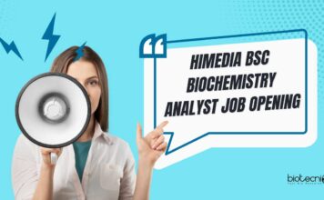 HiMedia BSc Biochemistry Analyst Job