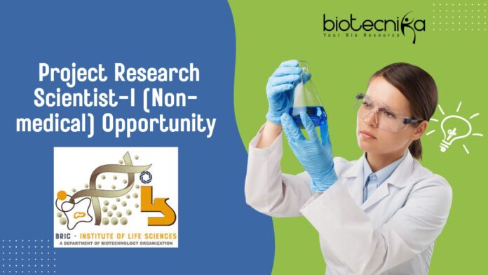 Project Research Scientist-I (Non-medical) Opportunity