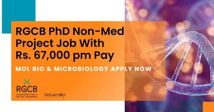 RGCB PhD Non-Med Project Job