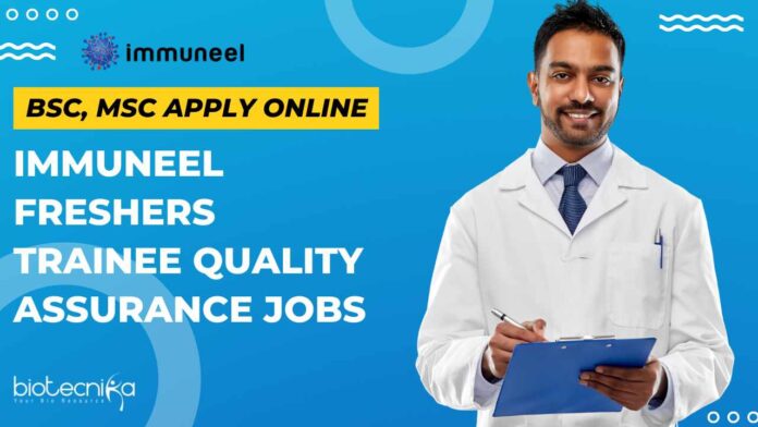 Immuneel Freshers Trainee QA Jobs