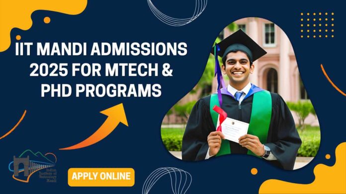 IIT Mandi Admissions 2025