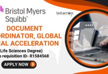 Bristol Myers Squibb - Document Coordinator, Global Trial Acceleration (Life Sciences Degree) - Apply Now