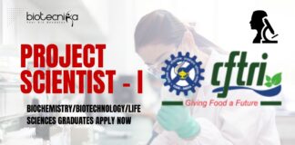 CSIR-CFTRI Project Scientist - I - BiochemistryBiotechnologyLife Sciences Graduates Apply Now