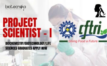 CSIR-CFTRI Project Scientist - I - BiochemistryBiotechnologyLife Sciences Graduates Apply Now
