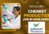 Join Jubilant Pharmova as a Chemist, Biochem Apply Now! Chemist Production Job at Jubilant Pharmova, Nanjangud - Apply