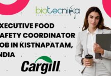 Executive Food Safety Coordinator at Cargill – Apply Now! Executive Food Safety Coordinator at Cargill in Kistnapatam, India - Apply Now!