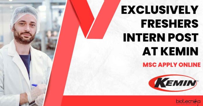 Freshers Microbiology Intern Post at Kemin