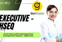 GoKhana Microbiology Executive Job Opening, Food Sciences Can Apply GoKhana - Executive - HSEQ (Food ScienceMicrobiologyHotel Management Degree) - Apply Now