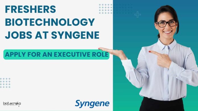 Freshers Biotechnology Jobs at Syngene