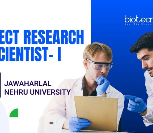 JNU Project Research Scientist-I Recruitment– Ph.D. Life Sciences Apply Now!