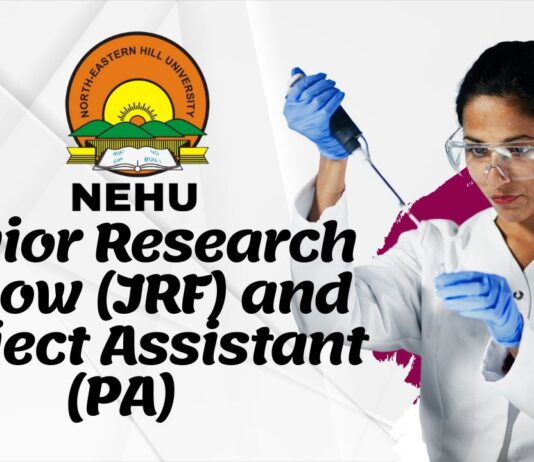 Junior Research Fellow (JRF) and Project Assistant (PA) at Northern Hill University, Apply now! 