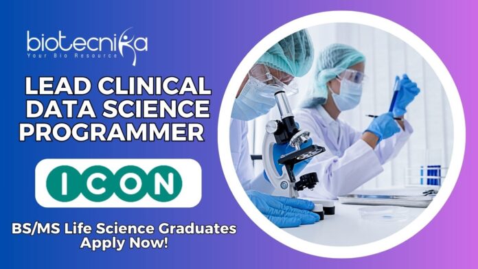 Lead Clinical Data Science Programmer Job at ICON- BS/MS Life Science Graduates Apply Now!