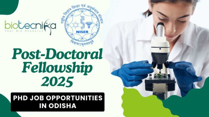 NISER Post-Doctoral Fellowship 2025 Apply by April 30