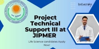Project Technical Support III at JIPMER - Life Science candidates Apply Now!
