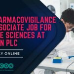 Pharmacovigilance Associate Job For Life Sciences