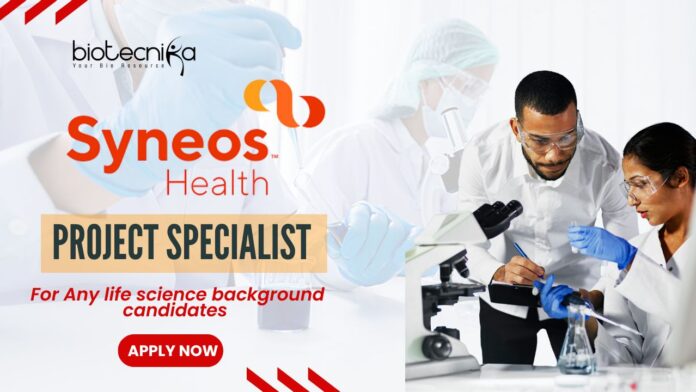 Syneos Health Lifescience Job as a Project Specialist - Apply Now!